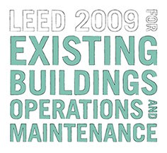 LEED V3<br>
EXISTING BUILDINGS: Operation & Mantainance